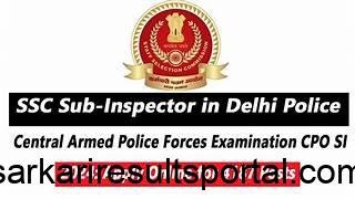 SSC CPO SI Sub-Inspector in Delhi Police and Central Armed Police Forces Examination, 2024 PET / PST Exam Admit Card / Status 2024