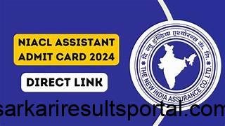 The New India Assurance Company Ltd NIACL Generalist and Accounts Scale I Recruitment 2024 Download Phase I Admit Card for 170 Post