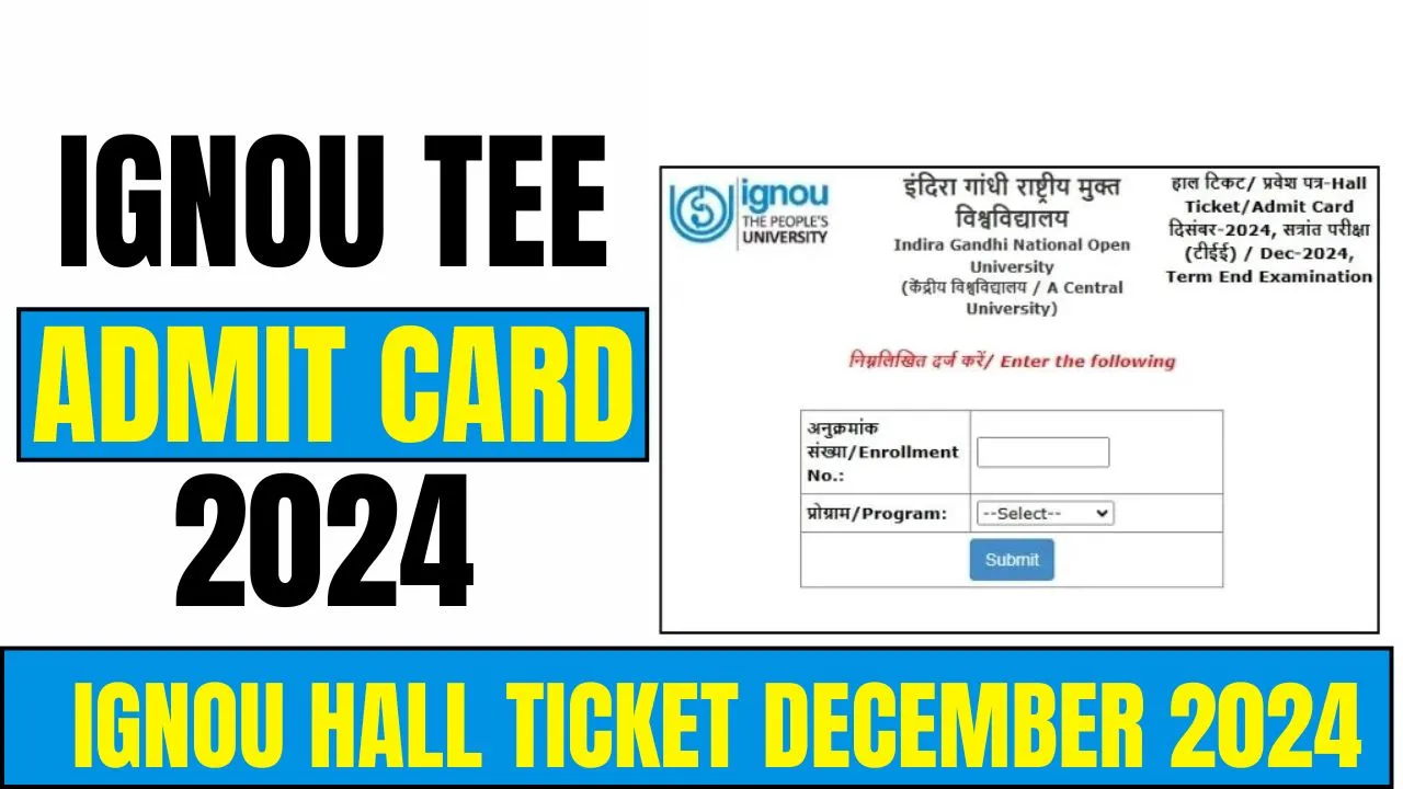 IGNOU December 2024 TEE Exam Admit Card