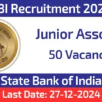 State Bank of India SBI Recruitment 2025 Notification for 50 Junior Associate Posts: State Bank of India SBI Recruitment 2025-26 notification (Government Jobs in India) for 50 junior associate posts. All legible and interested candidates can apply on or before (27-12-2024).